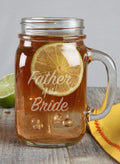 Father of the ...Mason Jar Mug