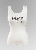 Wifey Tank Top