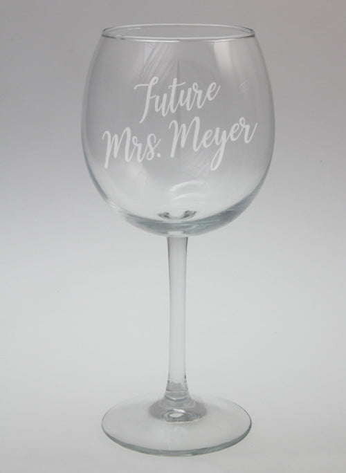 Future Mrs. Red Wine Glass