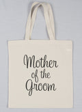 Mother of the... Tote Bag