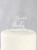 Nuestra Boda Acrylic Heart Cake Top